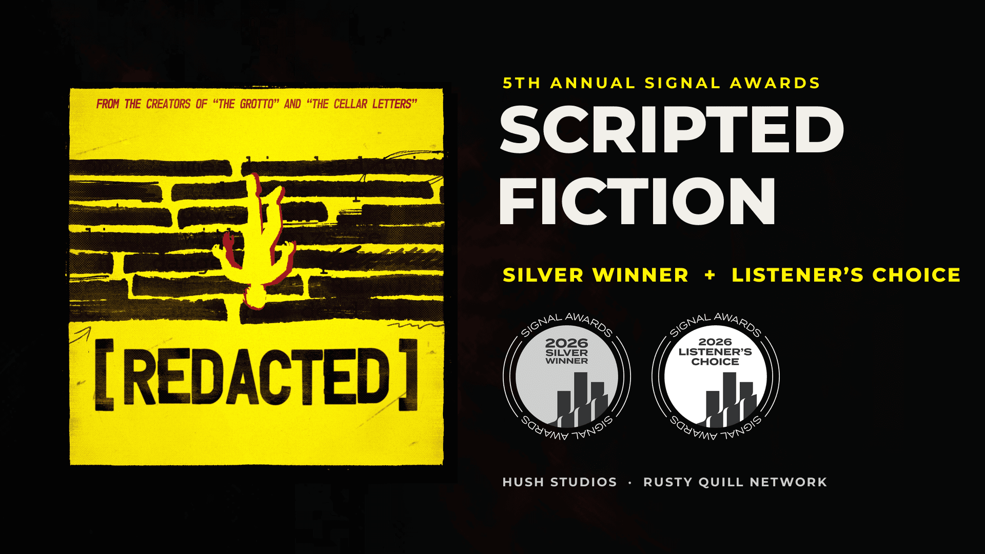 REDACTED show art with the 2026 Signal Awards Silver Winner and Listener's Choice badges